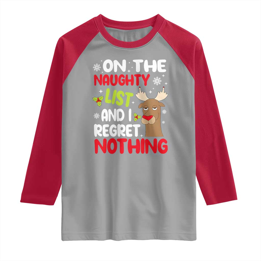 Funny Christmas Raglan Shirt On The List Of Naughty And I Regret Nothing Reindeer TS09 Sport Gray Red Print Your Wear
