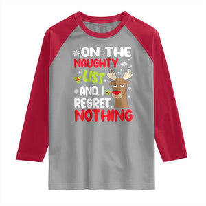 Funny Christmas Raglan Shirt On The List Of Naughty And I Regret Nothing Reindeer TS09 Sport Gray Red Print Your Wear