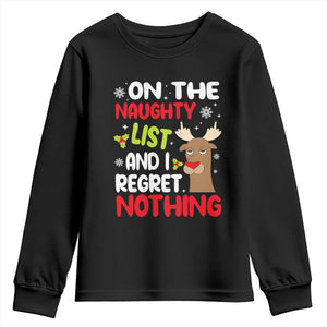 Funny Christmas Youth Sweatshirt On The List Of Naughty And I Regret Nothing Reindeer TS09 Black Print Your Wear