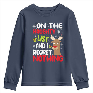 Funny Christmas Youth Sweatshirt On The List Of Naughty And I Regret Nothing Reindeer TS09 Navy Print Your Wear