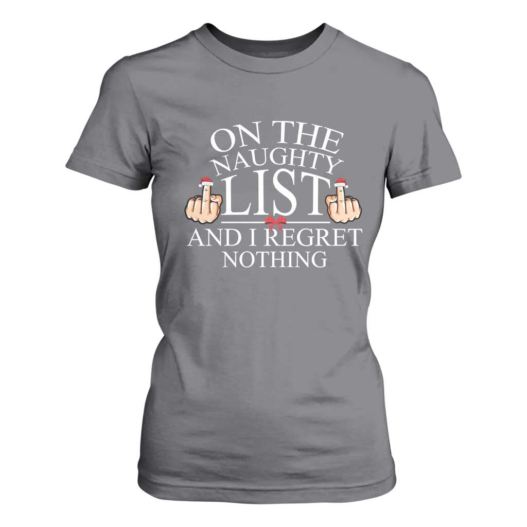 Funny Christmas T Shirt For Women On The List Of Naughty And I Regret Nothing Middle Finger TS09 Charcoal Print Your Wear