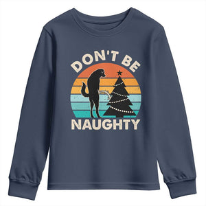 Funny Xmas Youth Sweatshirt Don't Be Naughty Dog Peeing Christmas Tree TS09 Navy Print Your Wear
