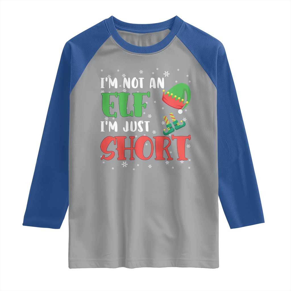 Funny Christmas Raglan Shirt Im Not An Elf Just Short TS09 Sport Gray Royal Print Your Wear