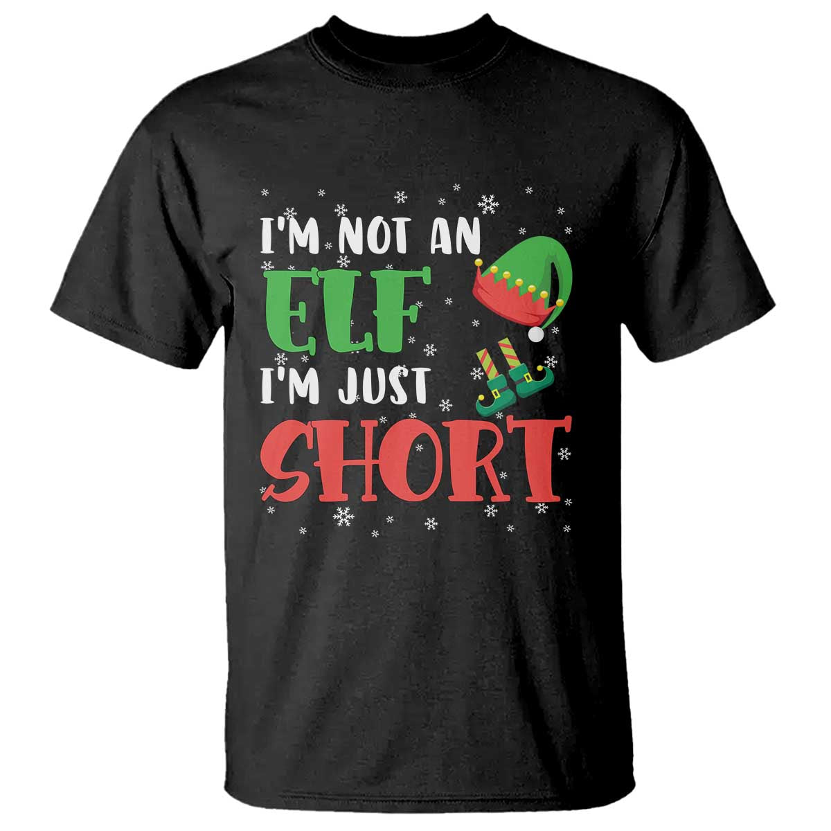Funny Christmas T Shirt Im Not An Elf Just Short TS09 Black Print Your Wear