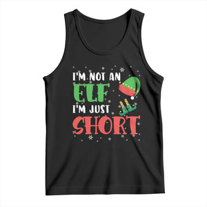 Funny Christmas Tank Top Im Not An Elf Just Short TS09 Black Print Your Wear