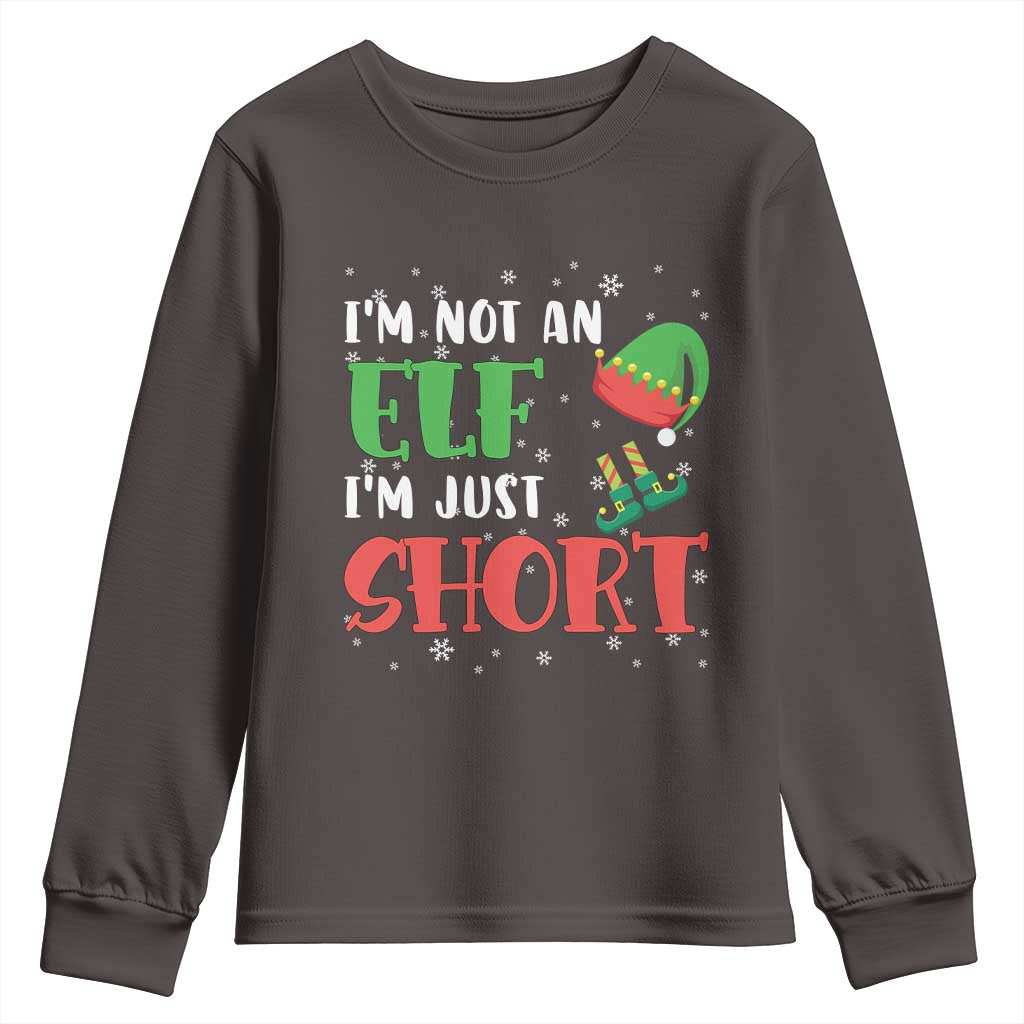 Funny Christmas Youth Sweatshirt Im Not An Elf Just Short TS09 Dark Chocolate Print Your Wear
