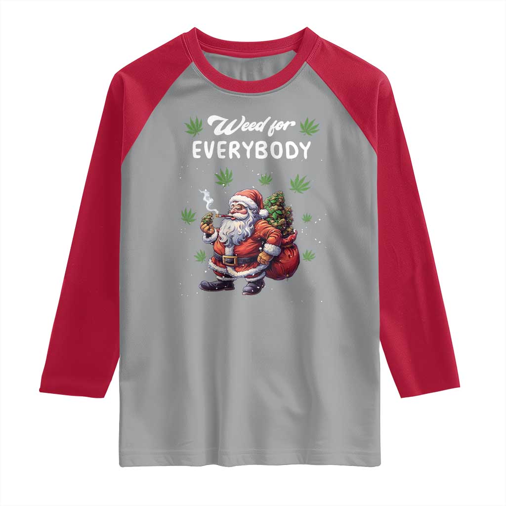 Funny Christmas Raglan Shirt Weed For Everybody Cannabis 420 TS09 Sport Gray Red Print Your Wear