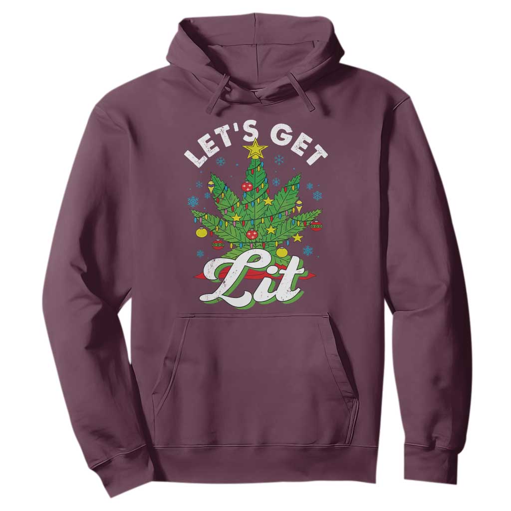 Funny Weed Christmas Hoodie Let's Get Lit Christmas Tree Cannabis TS09 Maroon Print Your Wear