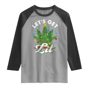 Funny Weed Christmas Raglan Shirt Let's Get Lit Christmas Tree Cannabis TS09 Sport Gray Black Print Your Wear