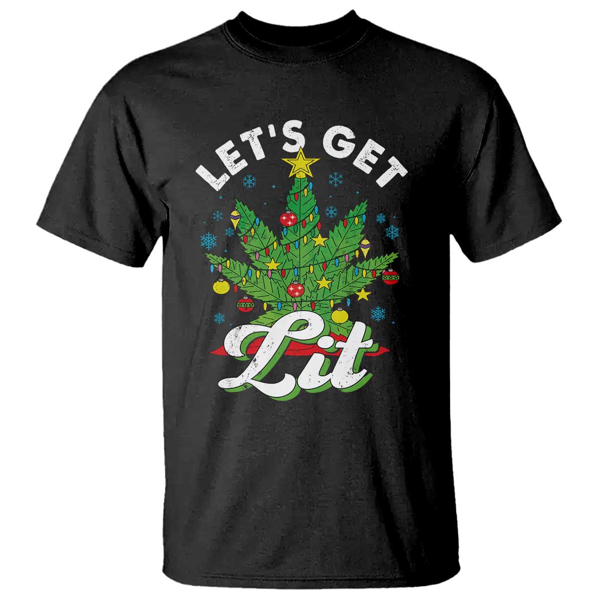 Funny Weed Christmas T Shirt Let's Get Lit Christmas Tree Cannabis TS09 Black Print Your Wear
