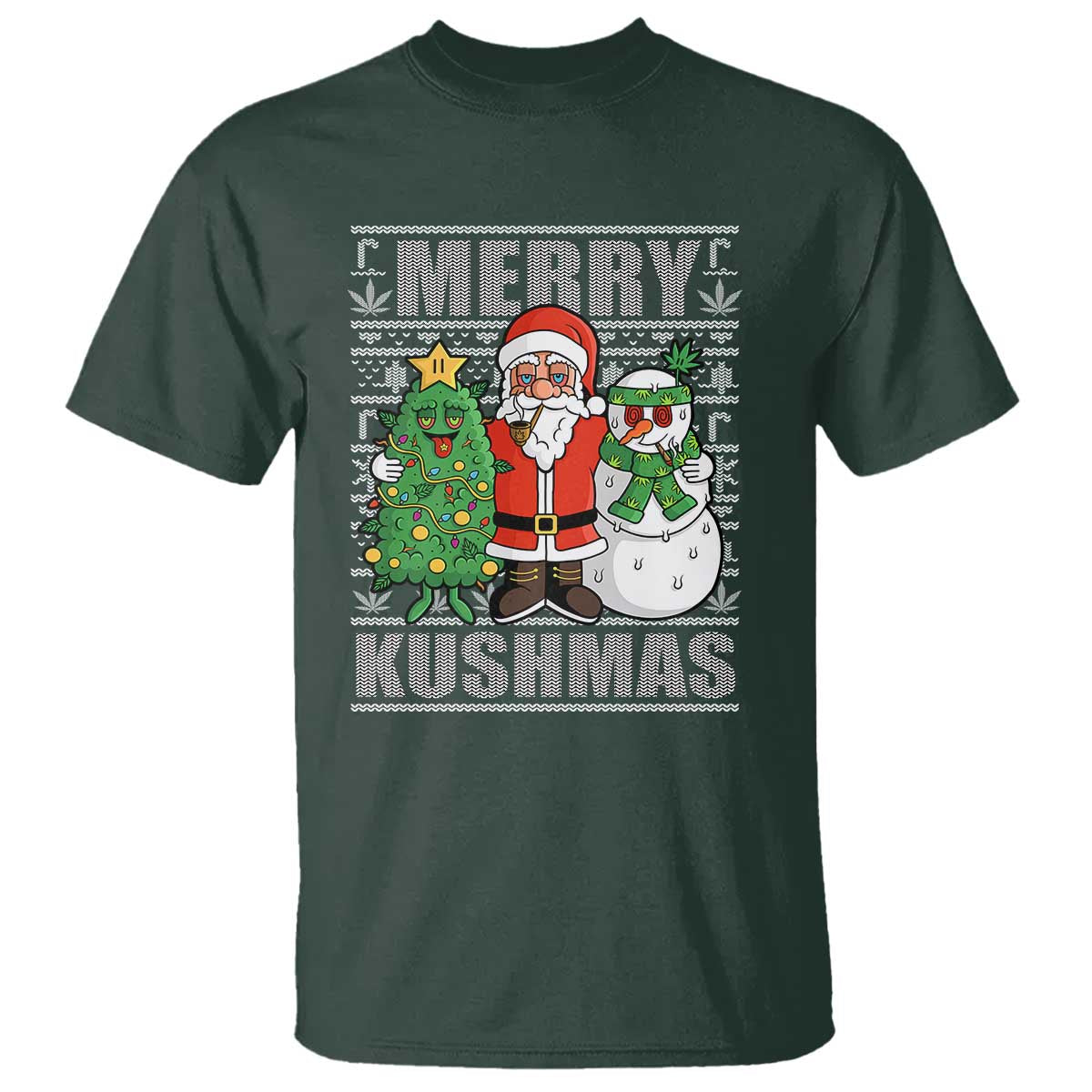 Funny Weed Christmas T Shirt Merry Kushmas Naughty Santa Snowman Cannabis 420 TS09 Dark Forest Green Print Your Wear