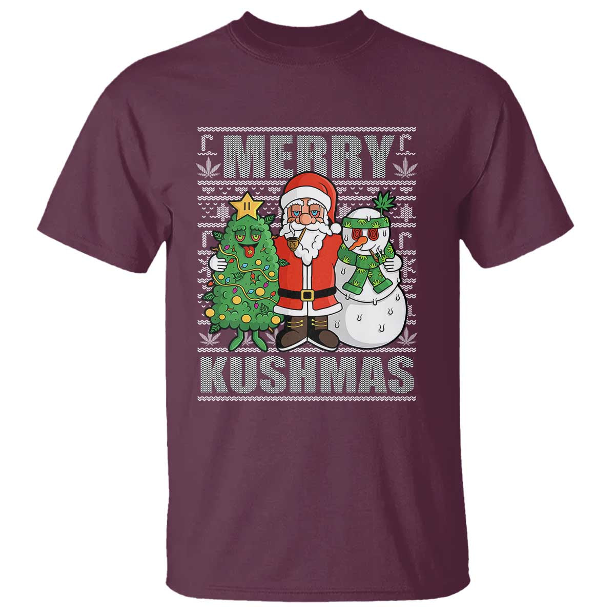 Funny Weed Christmas T Shirt Merry Kushmas Naughty Santa Snowman Cannabis 420 TS09 Maroon Print Your Wear