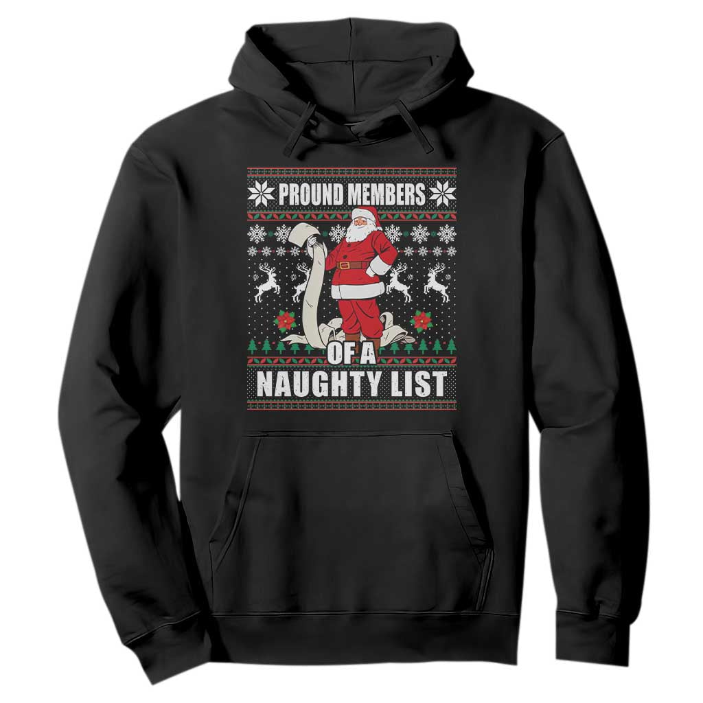 Funny Christmas Hoodie Proud Members Of A Naughty List TS09 Black Print Your Wear