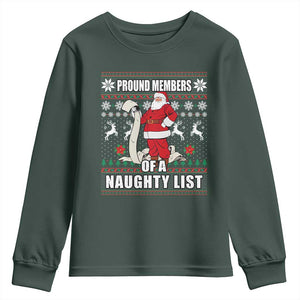 Funny Christmas Youth Sweatshirt Proud Members Of A Naughty List TS09 Dark Forest Green Print Your Wear