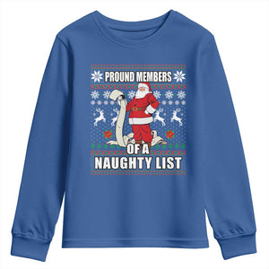 Funny Christmas Youth Sweatshirt Proud Members Of A Naughty List TS09 Royal Blue Print Your Wear