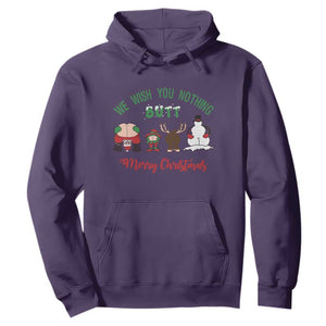 Funny Christmas Hoodie Wishing You Nothing Butt A Merry Christmas TS09 Purple Print Your Wear