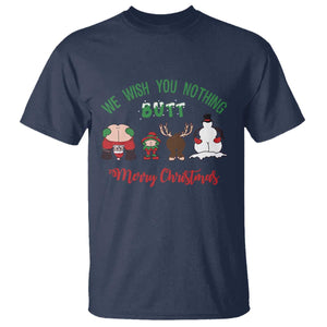 Funny Christmas T Shirt Wishing You Nothing Butt A Merry Christmas TS09 Navy Print Your Wear