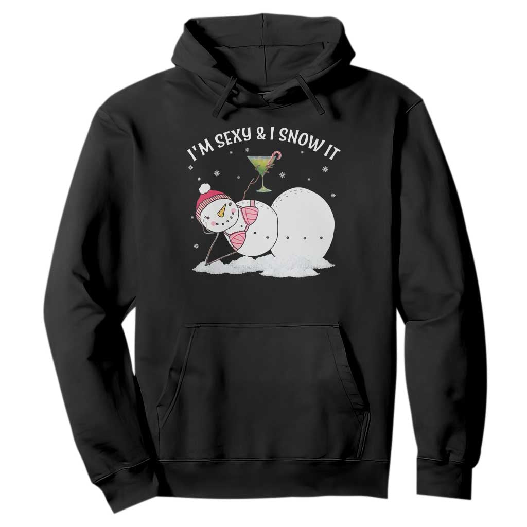Funny Christmas Snowman Hoodie I Am Sexy And I Snow It TS09 Black Print Your Wear