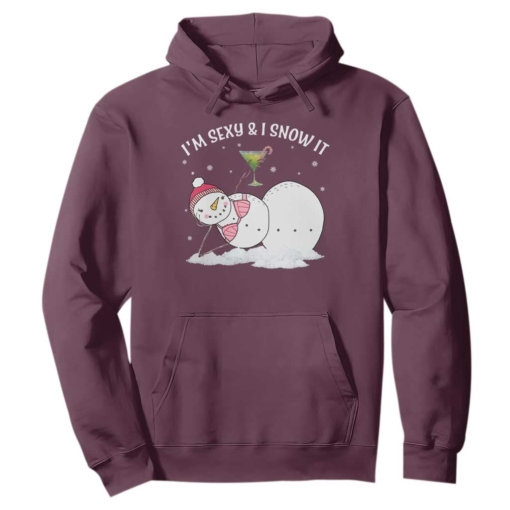 Funny Christmas Snowman Hoodie I Am Sexy And I Snow It TS09 Maroon Print Your Wear