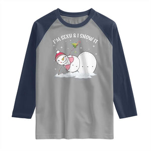 Funny Christmas Snowman Raglan Shirt I Am Sexy And I Snow It TS09 Sport Gray Navy Print Your Wear