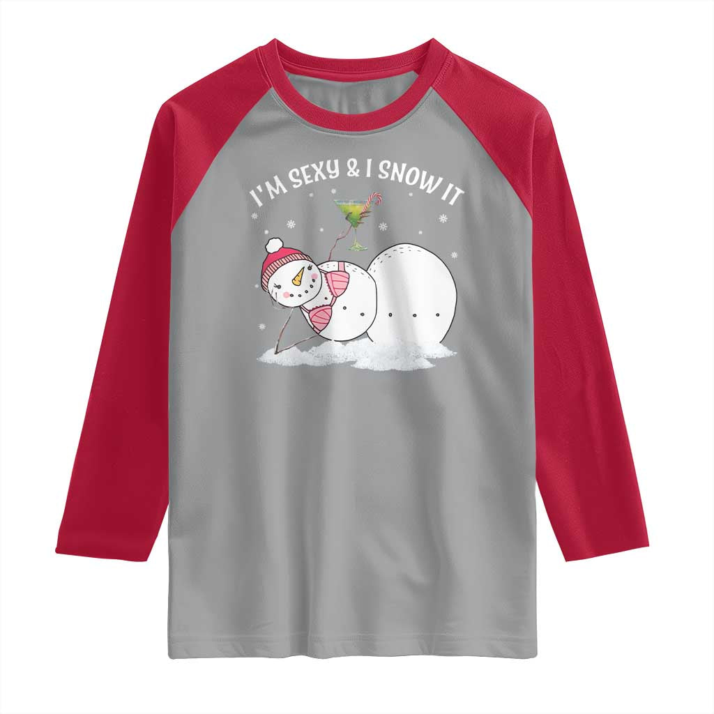 Funny Christmas Snowman Raglan Shirt I Am Sexy And I Snow It TS09 Sport Gray Red Print Your Wear