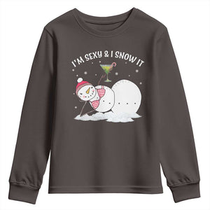 Funny Christmas Snowman Youth Sweatshirt I Am Sexy And I Snow It TS09 Dark Chocolate Print Your Wear