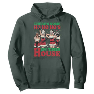 Funny Christmas Hoodie There Is Some Ho Ho Hos In This House Horror Character Dancing TS09 Dark Forest Green Print Your Wear