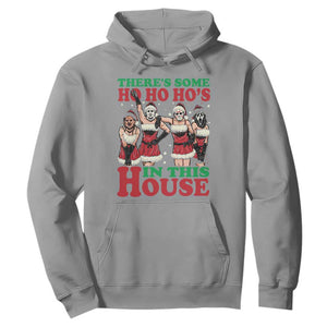 Funny Christmas Hoodie There Is Some Ho Ho Hos In This House Horror Character Dancing TS09 Sport Gray Print Your Wear