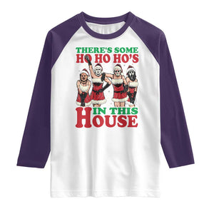 Funny Christmas Raglan Shirt There Is Some Ho Ho Hos In This House Horror Character Dancing TS09 White Purple Print Your Wear