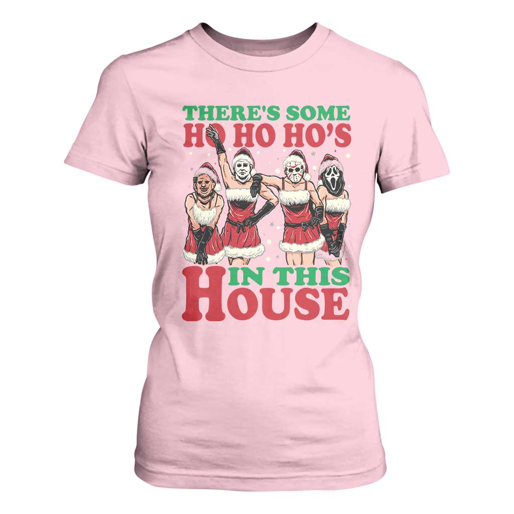 Funny Christmas T Shirt For Women There Is Some Ho Ho Hos In This House Horror Character Dancing TS09 Light Pink Print Your Wear