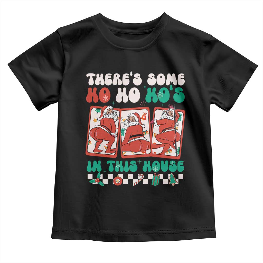 Funny Christmas Baby Shirt There Is Some Ho Ho Hos In This House Horror Character TS09 Black Print Your Wear