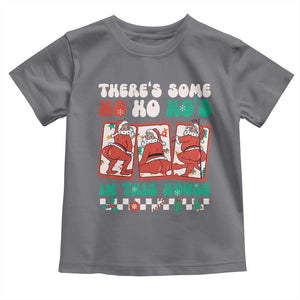 Funny Christmas Baby Shirt There Is Some Ho Ho Hos In This House Horror Character TS09 Charcoal Print Your Wear