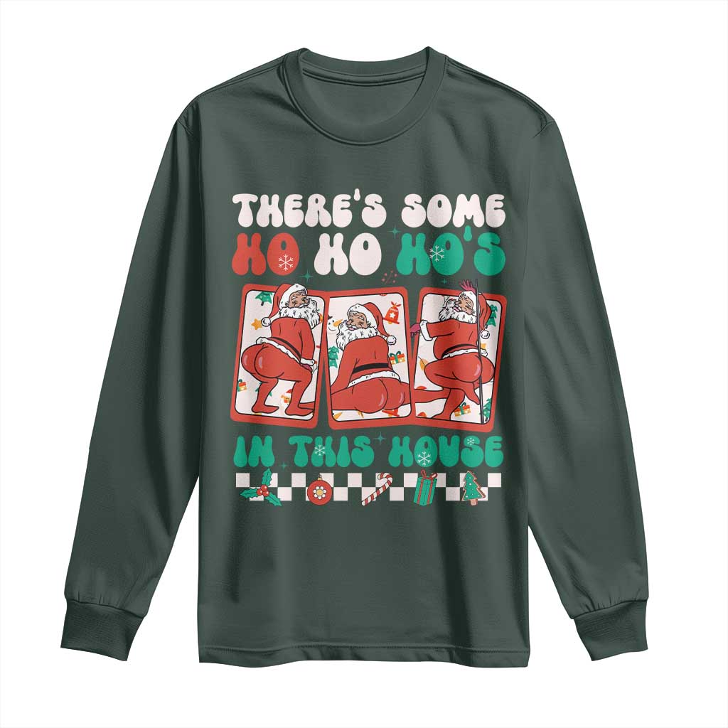 Funny Christmas Long Sleeve Shirt There Is Some Ho Ho Hos In This House Horror Character TS09 Dark Forest Green Print Your Wear