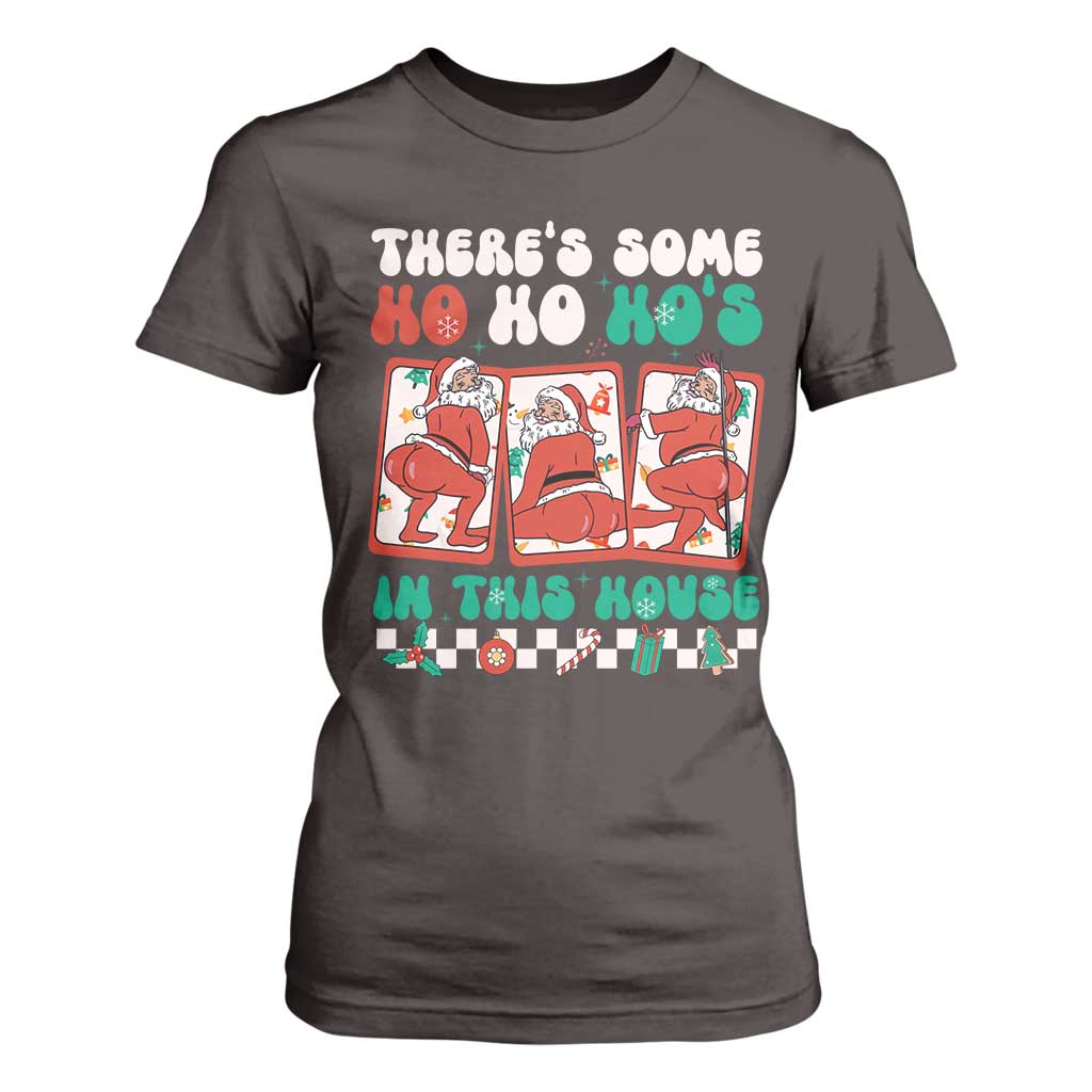 Funny Christmas T Shirt For Women There Is Some Ho Ho Hos In This House Horror Character TS09 Dark Chocolate Print Your Wear