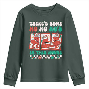 Funny Christmas Youth Sweatshirt There Is Some Ho Ho Hos In This House Horror Character TS09 Dark Forest Green Print Your Wear