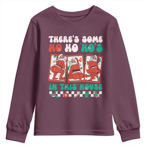 Funny Christmas Youth Sweatshirt There Is Some Ho Ho Hos In This House Horror Character TS09 Maroon Print Your Wear