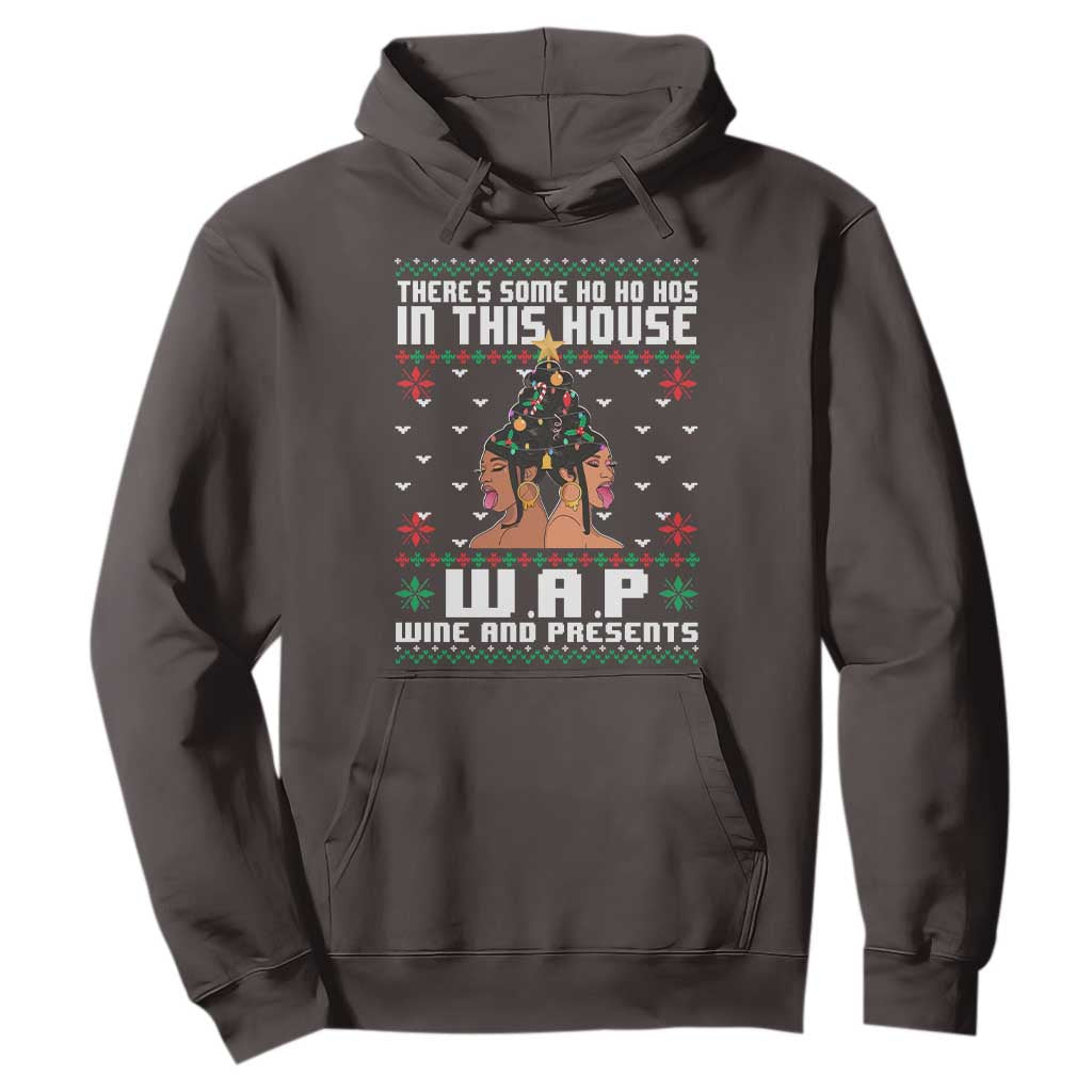 Funny Christmas Hoodie There Is Some Ho Ho Hos In This House WAP Wine And Present TS09 Dark Chocolate Print Your Wear