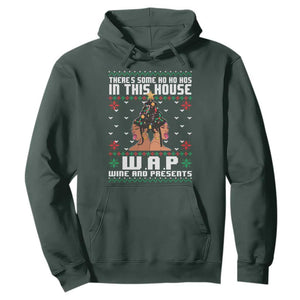Funny Christmas Hoodie There Is Some Ho Ho Hos In This House WAP Wine And Present TS09 Dark Forest Green Print Your Wear