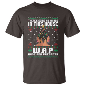 Funny Christmas T Shirt There Is Some Ho Ho Hos In This House WAP Wine And Present TS09 Dark Chocolate Print Your Wear