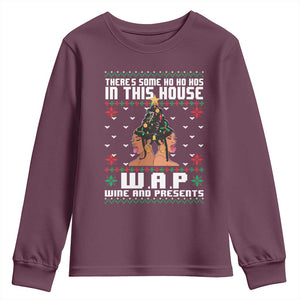 Funny Christmas Youth Sweatshirt There Is Some Ho Ho Hos In This House WAP Wine And Present TS09 Maroon Print Your Wear