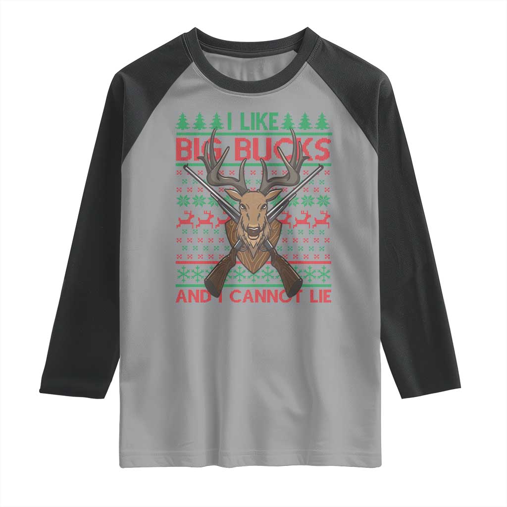 Christmas Hunting Raglan Shirt I Like Big Bucks And I Cannot Lie Deer Hunter TS09 Sport Gray Black Print Your Wear