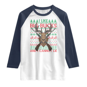 Christmas Hunting Raglan Shirt I Like Big Bucks And I Cannot Lie Deer Hunter TS09 White Navy Print Your Wear