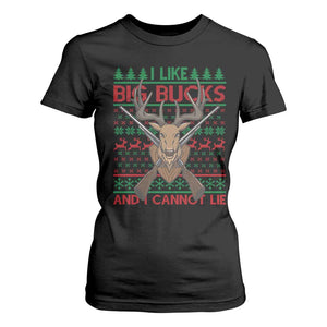 Christmas Hunting T Shirt For Women I Like Big Bucks And I Cannot Lie Deer Hunter TS09 Black Print Your Wear