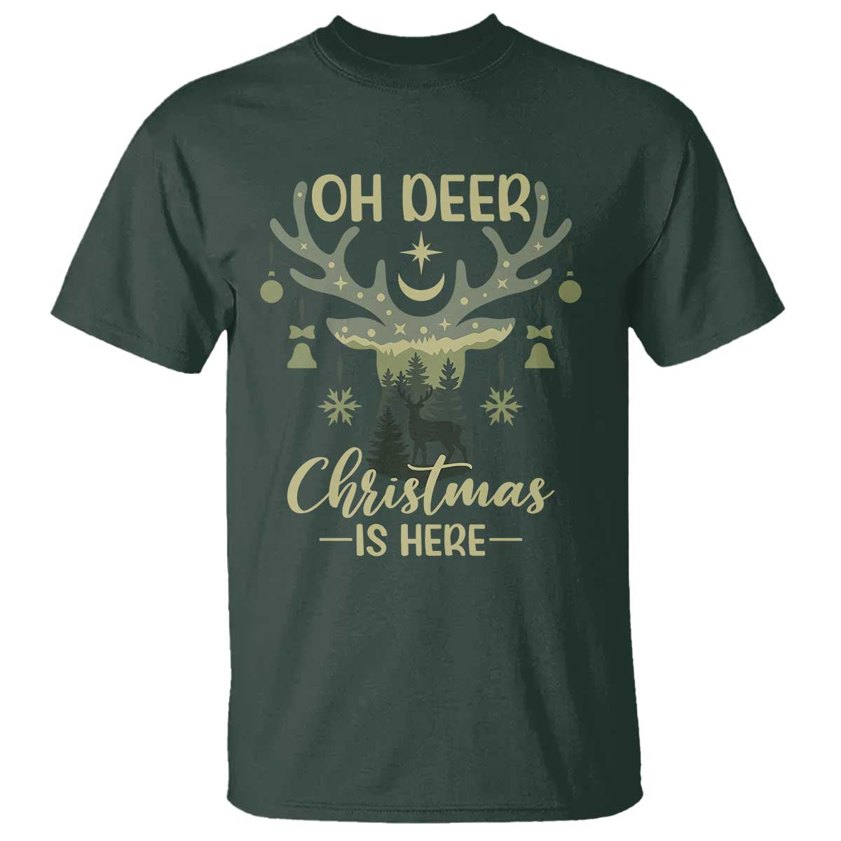 Christmas Hunting T Shirt Oh Deer Christmas Is Here Hunter TS09 Dark Forest Green Print Your Wear