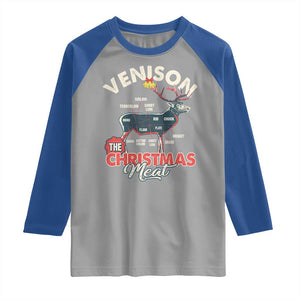 Christmas Hunting Raglan Shirt Venison Meat Deer Season Hunter TS09 Sport Gray Royal Print Your Wear