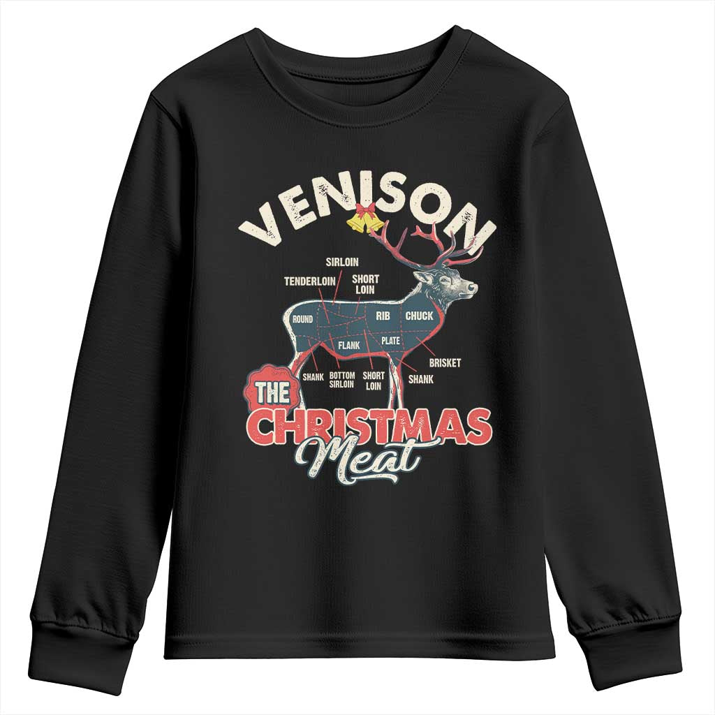 Christmas Hunting Youth Sweatshirt Venison Meat Deer Season Hunter TS09 Black Print Your Wear