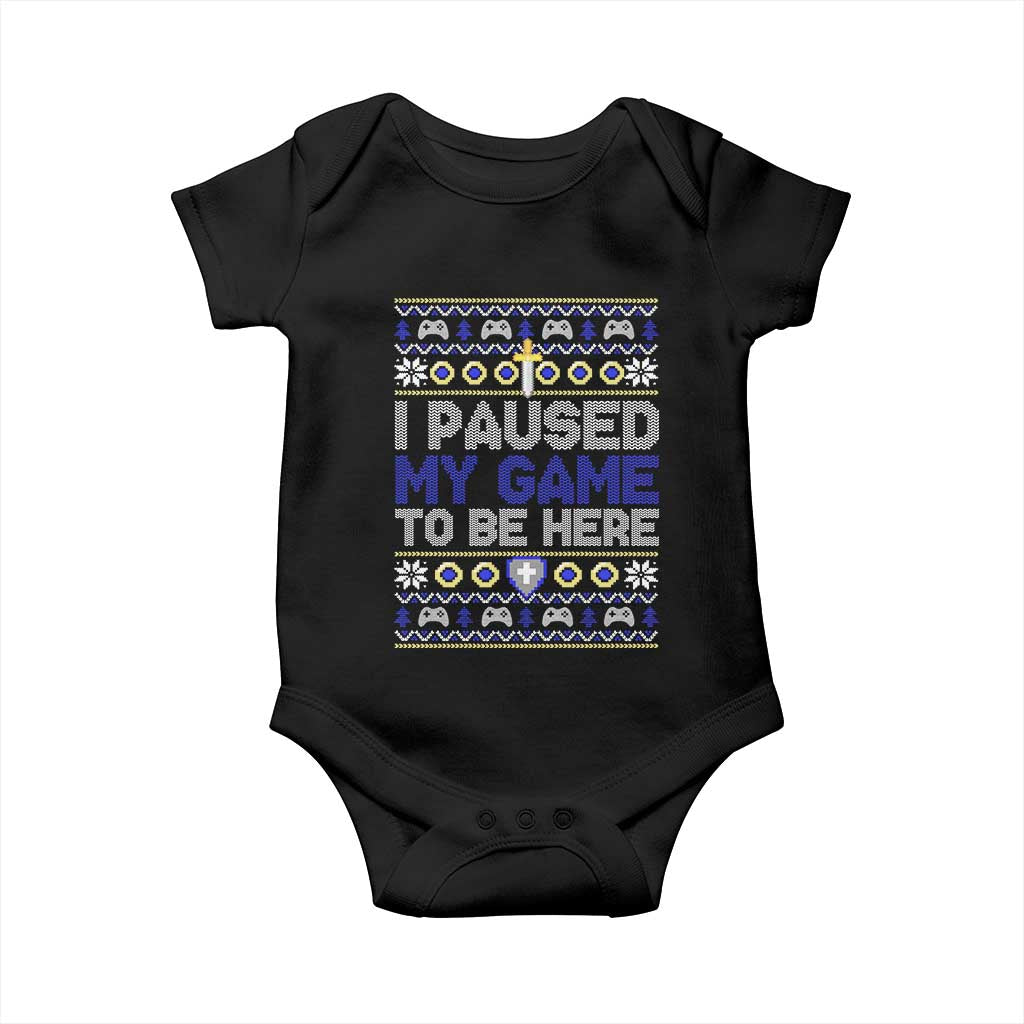 Funny Christmas Gamer Baby Onesie I Paused My Game To Be Here TS09 Black Print Your Wear
