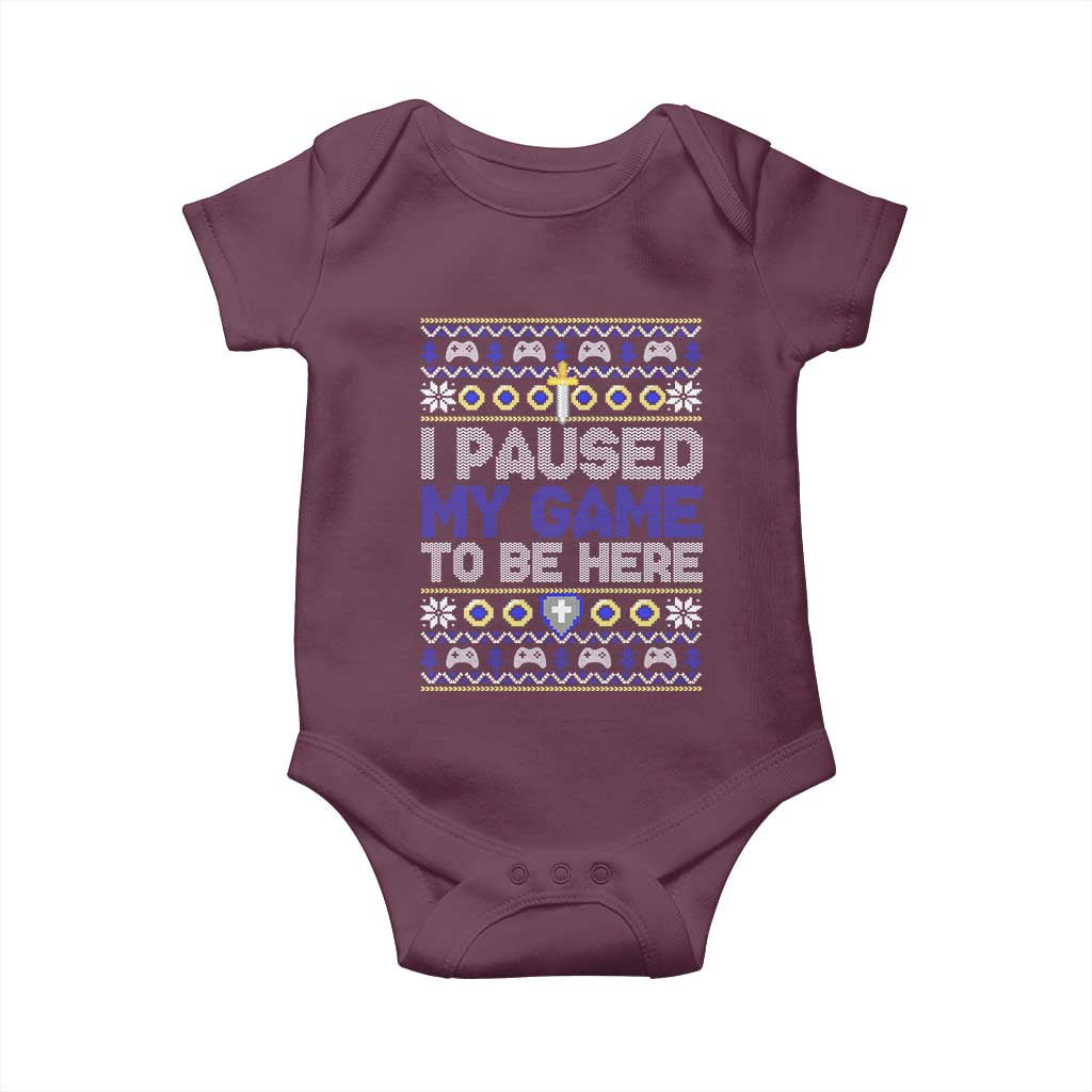 Funny Christmas Gamer Baby Onesie I Paused My Game To Be Here TS09 Maroon Print Your Wear