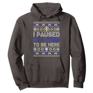 Funny Christmas Gamer Hoodie I Paused My Game To Be Here TS09 Dark Chocolate Print Your Wear