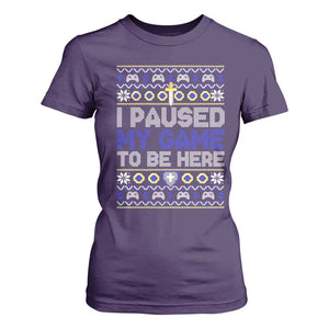 Funny Christmas Gamer T Shirt For Women I Paused My Game To Be Here TS09 Purple Print Your Wear